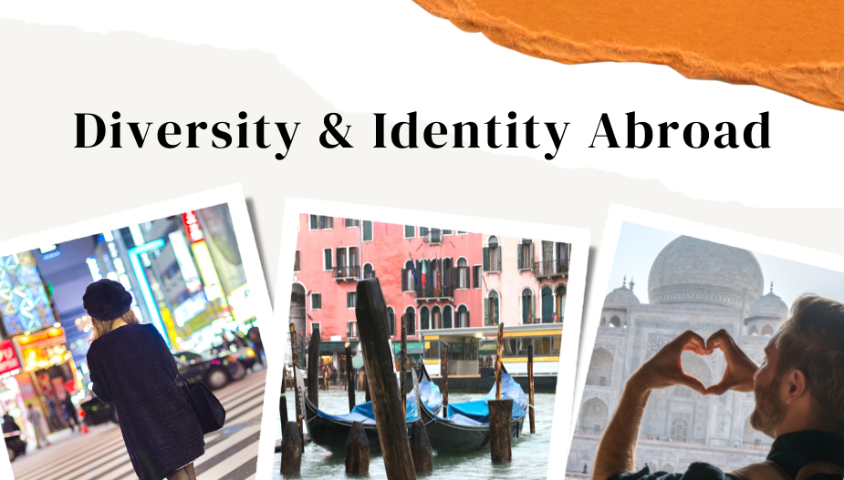 Diversity & Identity Abroad