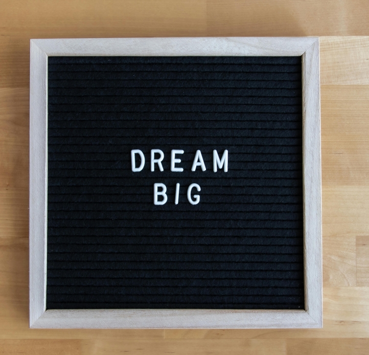 dream big text